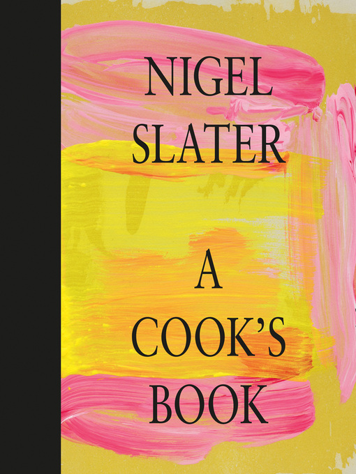 Title details for A Cook's Book by Nigel Slater - Wait list